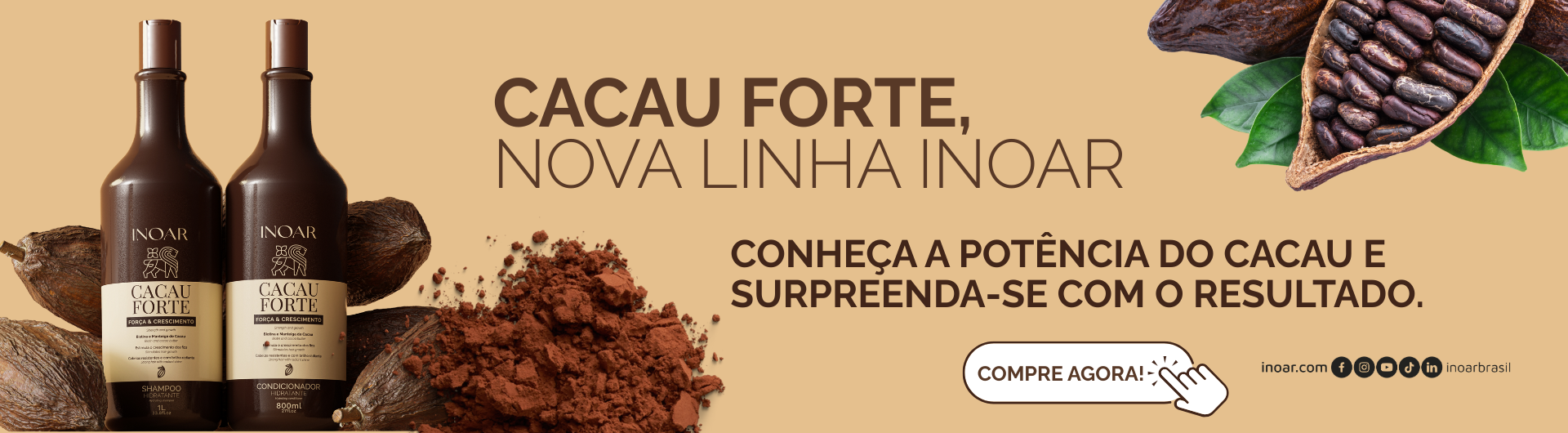 Linha Cacau Forte
